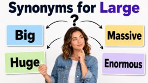 synonyms for large
