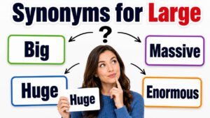 synonyms for large