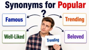 Synonyms for Popular