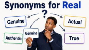synonyms for real