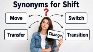 synonyms for shift