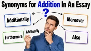 synonyms for in addition in an essay
