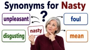 synonyms for nasty