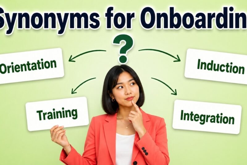 44+ Synonyms for Onboarding: Meanings, Uses & Word Choices