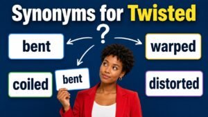 synonyms for twisted
